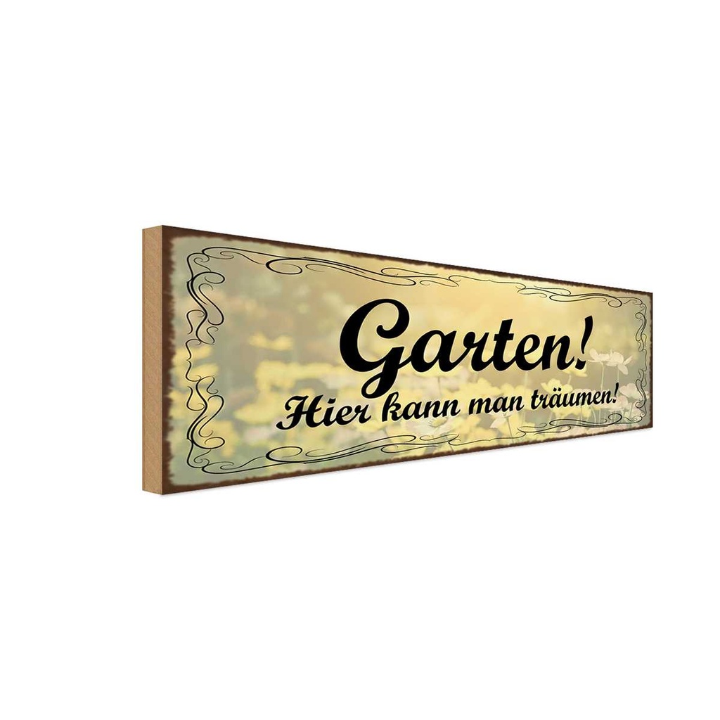 Holzschild 10x27 cm Garten hier kann man träumen Geschenk