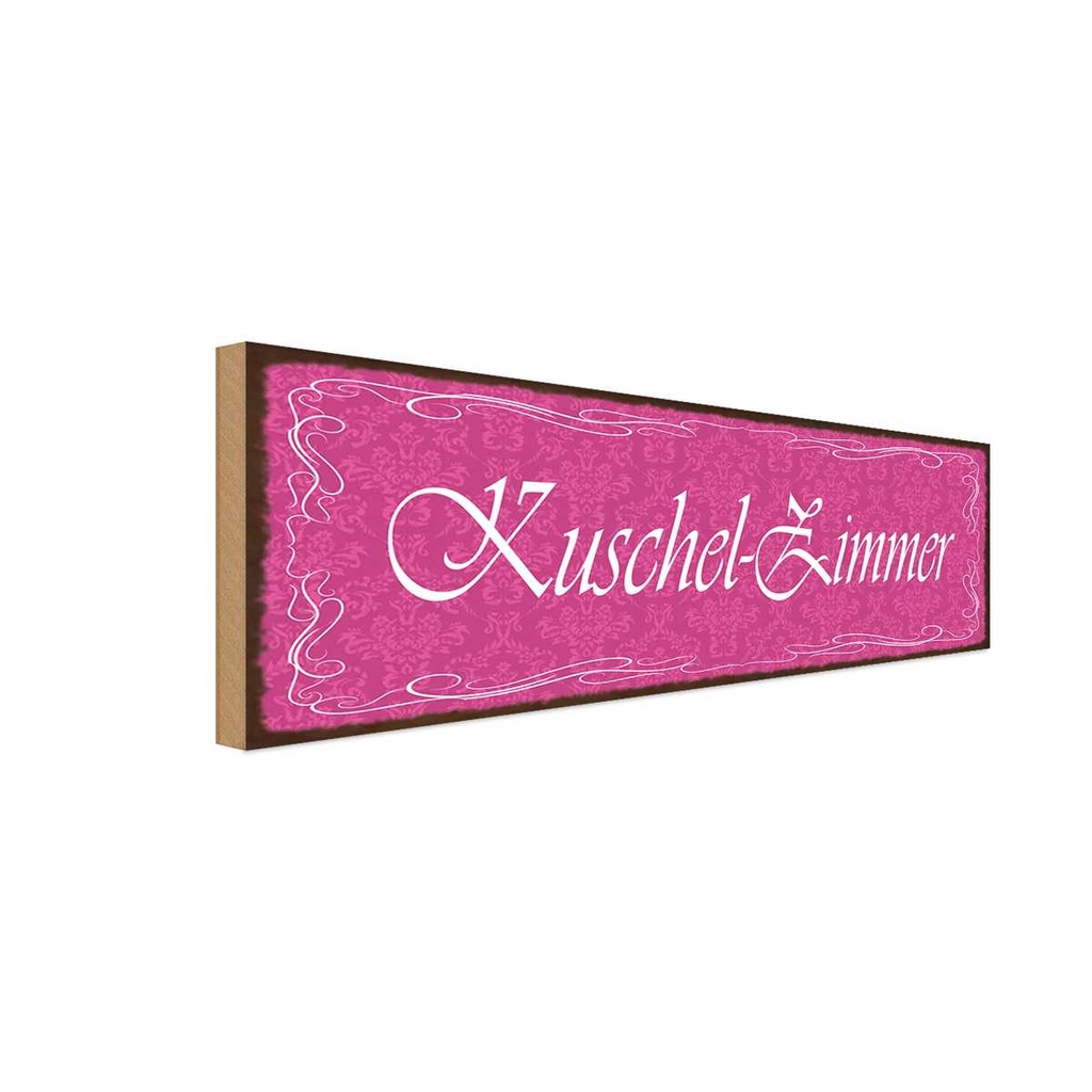 Holzschild 10x27 cm Kuschel-Zimmer Geschenk