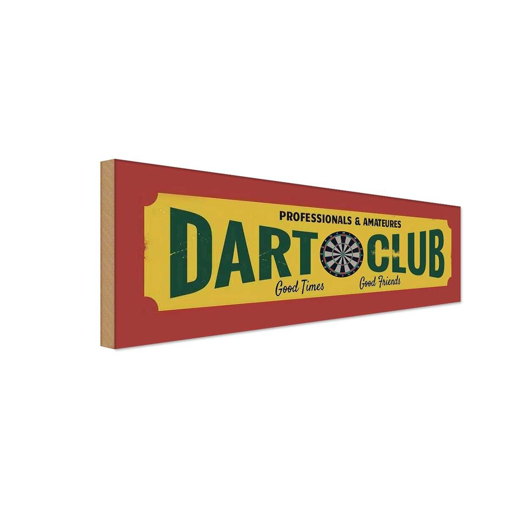 Holzschild 10x27 cm Dart Club professionals Amateur Sport Hobby