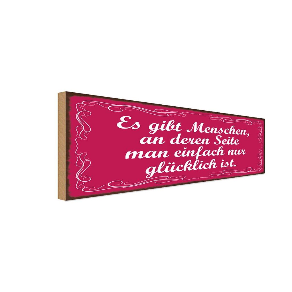 Holzschild 10x27 cm Gibt Menschen einfach glücklich Spruch Zitat