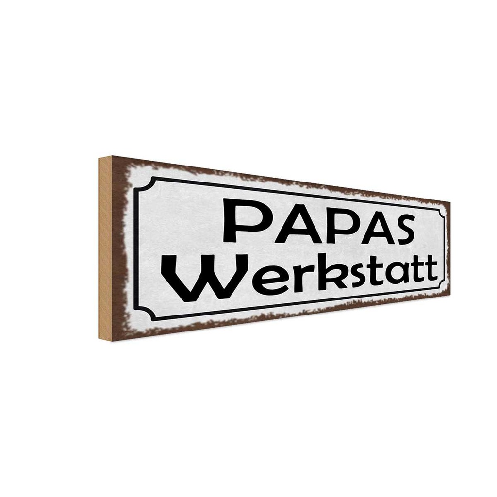 Holzschild 10x27 cm Papas Wekstatt Familie Auto Garage Werkstatt