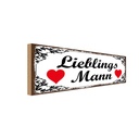 Holzschild 10x27 cm Libelingsmann Herz Männer Frauen