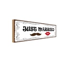 Holzschild 10x27 cm Just married Ehepaar Dekoration