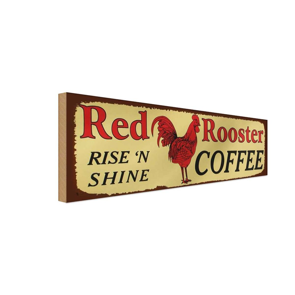 Holzschild 10x27 cm Red Rooster rise`n shine COFFEE Essen Trinken