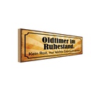 Holzschild 10x27 cm Oldtimer im Ruhestand kein Rost Spruch Zitat