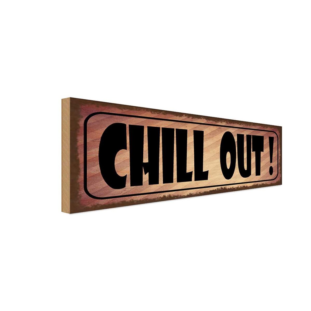Holzschild 10x27 cm Chill Out Keep Calm