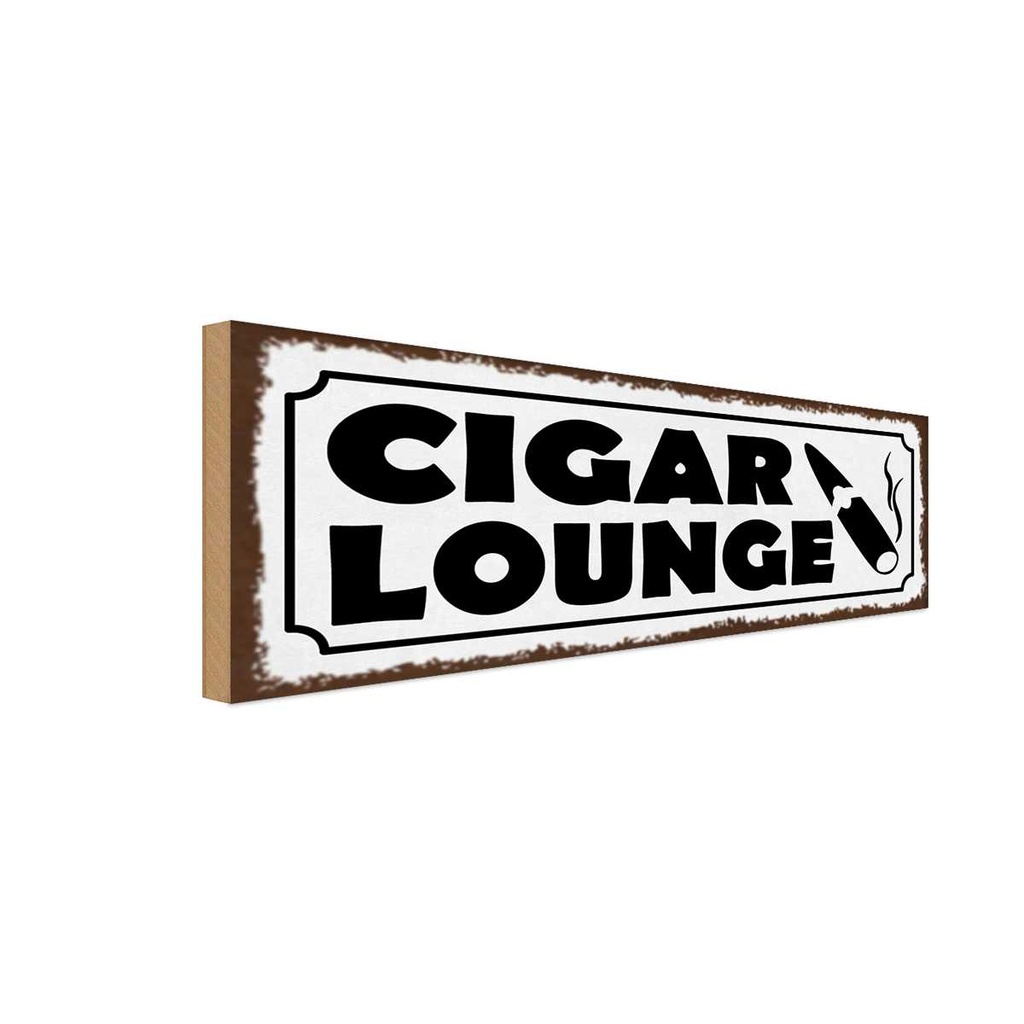 Holzschild 10x27 cm Cigar Lounge Geburtstag Feiern Party