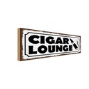 Holzschild 10x27 cm Cigar Lounge Geburtstag Feiern Party