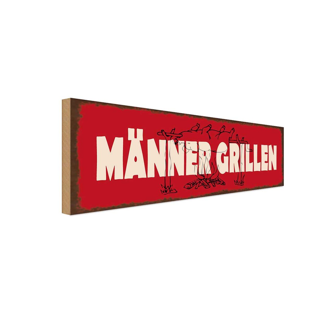 Holzschild 10x27 cm Männer Grillen Frauen