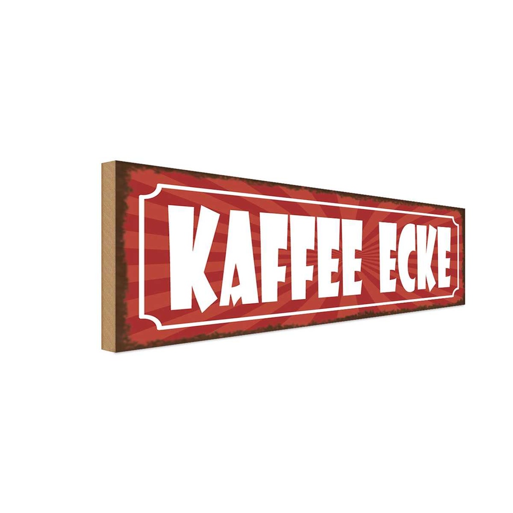 Holzschild 10x27 cm Kaffee Ecke Essen Trinken