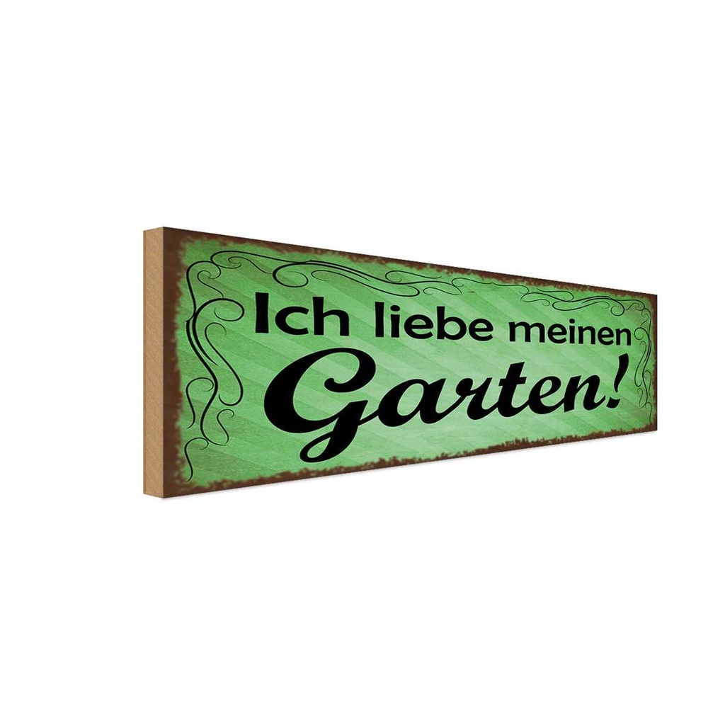 Holzschild 10x27 cm Ich liebe meinen Garten Dekoration
