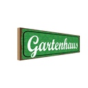Holzschild 10x27 cm Gartenhaus Geschenk