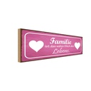 Holzschild 10x27 cm Familie ist wahre Glück Herz Freunde