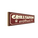 Holzschild 10x27 cm Grillsaison eröffnet Essen Trinken