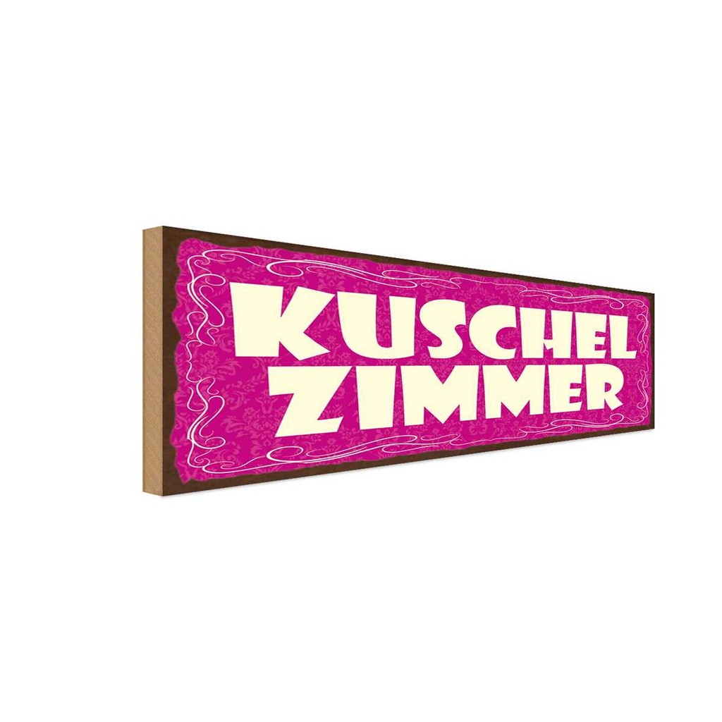 Holzschild 10x27 cm Kuschelzimmer Geschenk