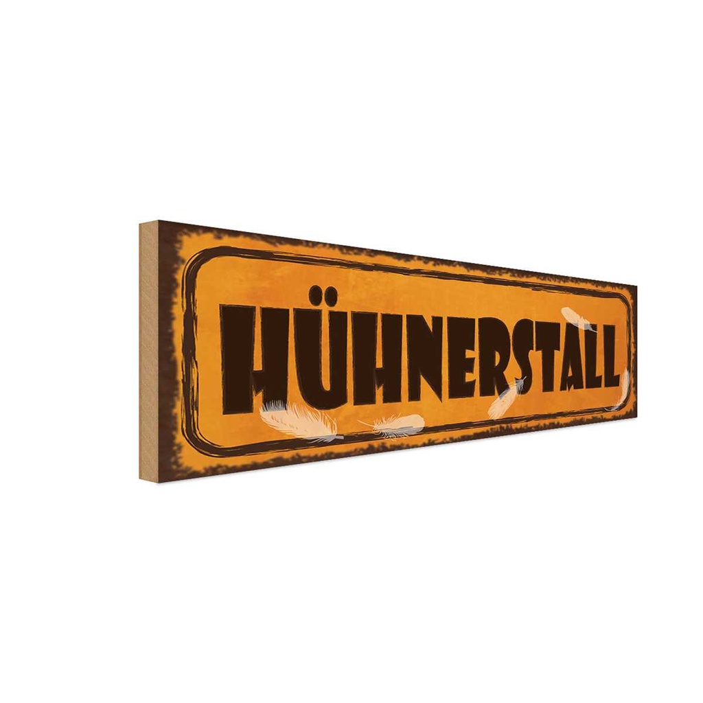 Holzschild 10x27 cm Hühnerstall Tier Haustier