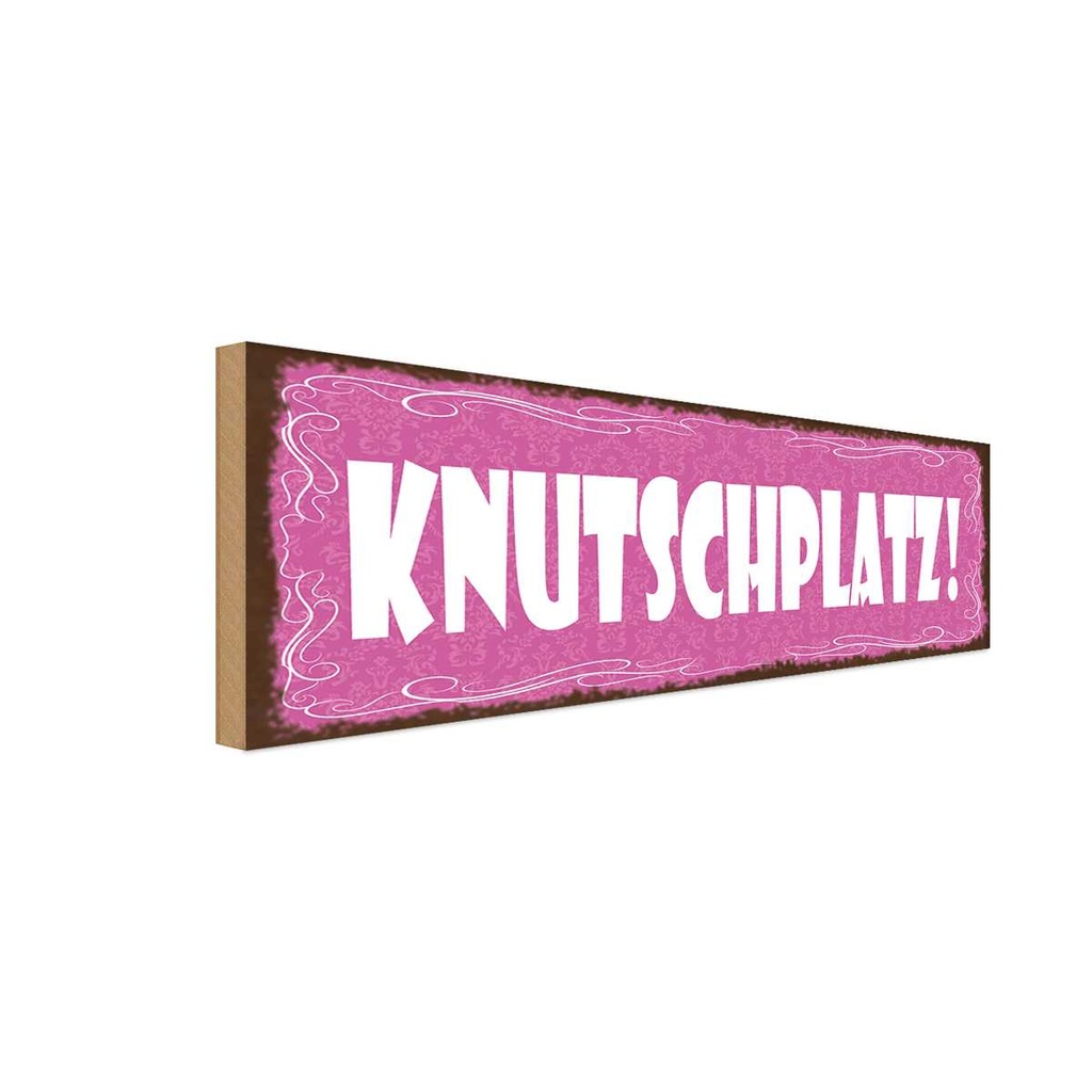 Holzschild 10x27 cm Knutschplatz Dekoration