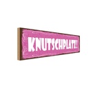 Holzschild 10x27 cm Knutschplatz Dekoration