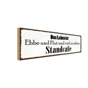 Holzschild 10x27 cm Leben ist Ebbe und Flut viel Spruch Zitat