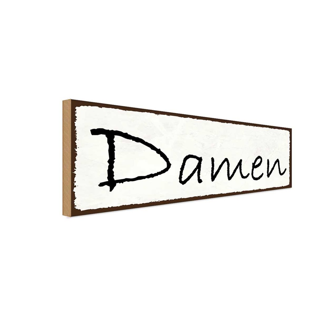 Holzschild 10x27 cm Damen Männer Frauen