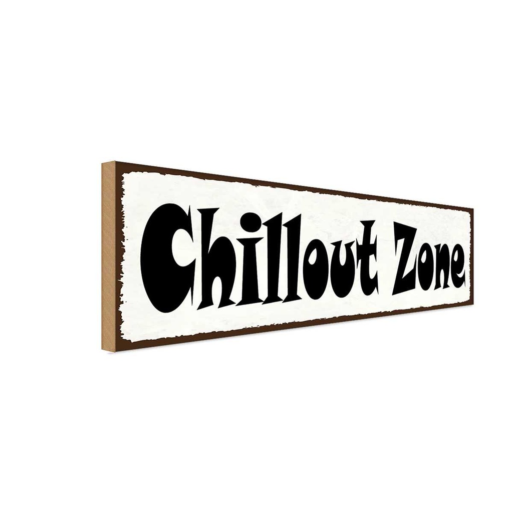 Holzschild 10x27 cm Chillout Zone Deutschland