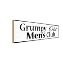 Holzschild 10x27 cm Grumpy Old Men`s Club Männer Frauen