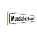 Holzschild 10x27 cm Mundschutz tragen Warnschild Hinweisschild