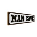 Holzschild 10x27 cm Man Cave Dekoration