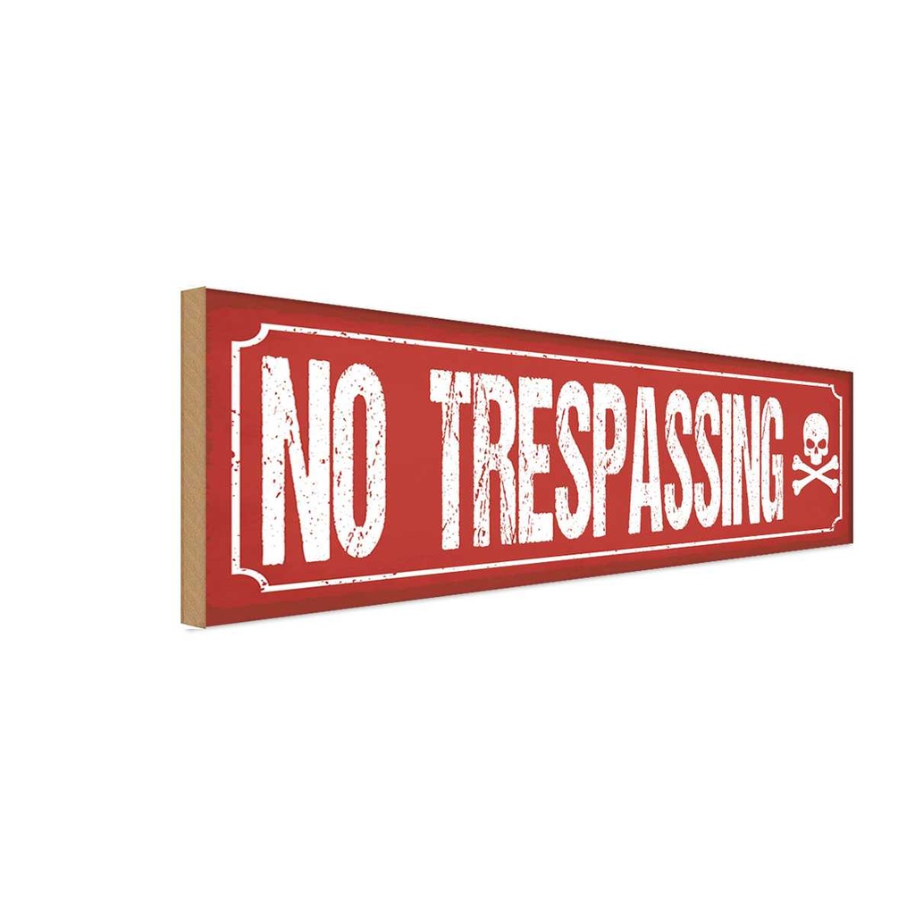 Holzschild 10x27 cm No trespassing Warnschild Hinweisschild