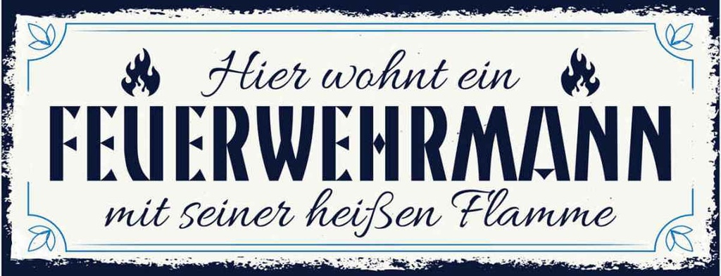 Holzschild 10x27 cm Hier wohnt ein Feuerwehrmann Beruf Arbeit