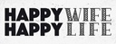 Holzschild 10x27 cm Frau Happy wife Life Männer Frauen