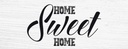 Holzschild 10x27 cm Home Sweet Geschenk