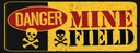 Holzschild 10x27 cm Danger Mine Field Minenfeld Warnschild Hinweisschild