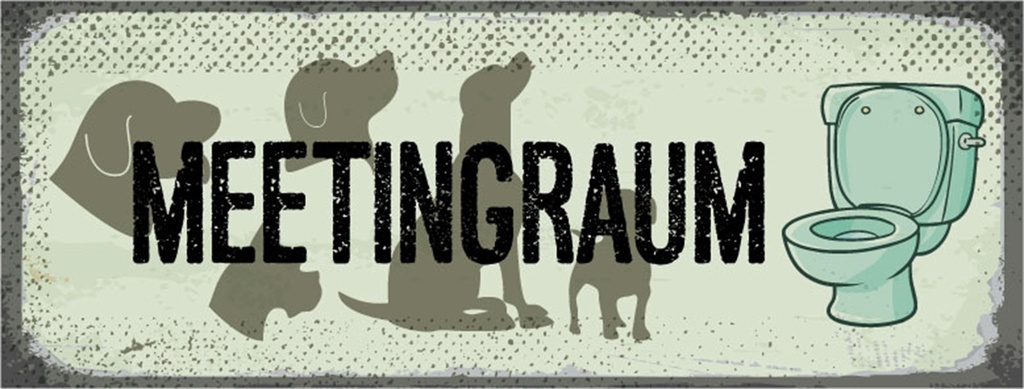 Holzschild 10x27 cm Meetingraum Toilette Hund