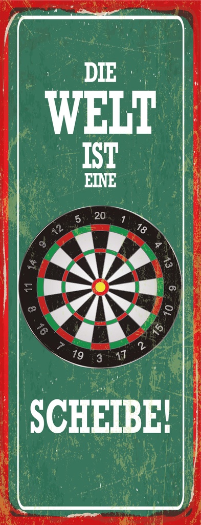 [LA-1810564-H] Holzschild 27x10 cm Die Welt ist eine Scheibe Dartscheibe Dart
