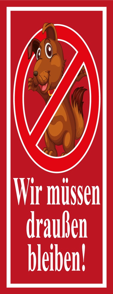 [LA-1810615-H] Holzschild 27x10 cm Hund Wir müssen draußen bleiben
