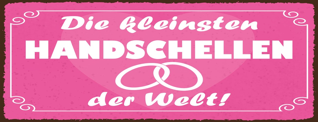 Holzschild 10x27 cm Kleinsten Handschellen