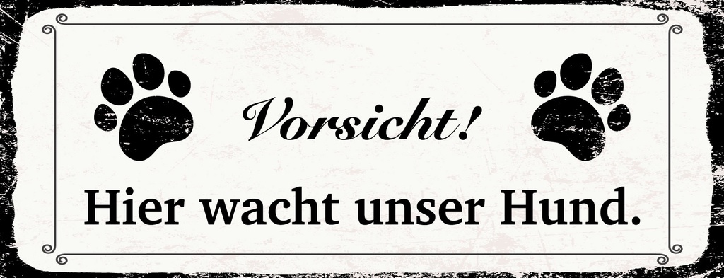 Holzschild 10x27 cm Vorsicht hier wacht Hund