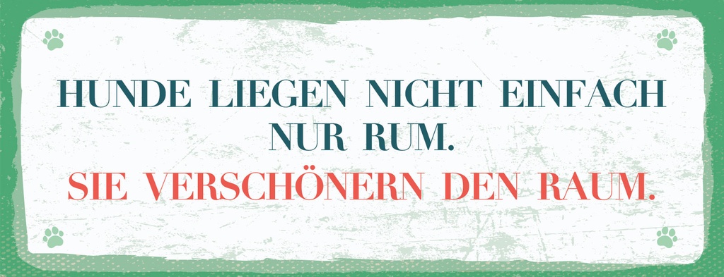 Holzschild 10x27 cm Hunde verschönern Raum