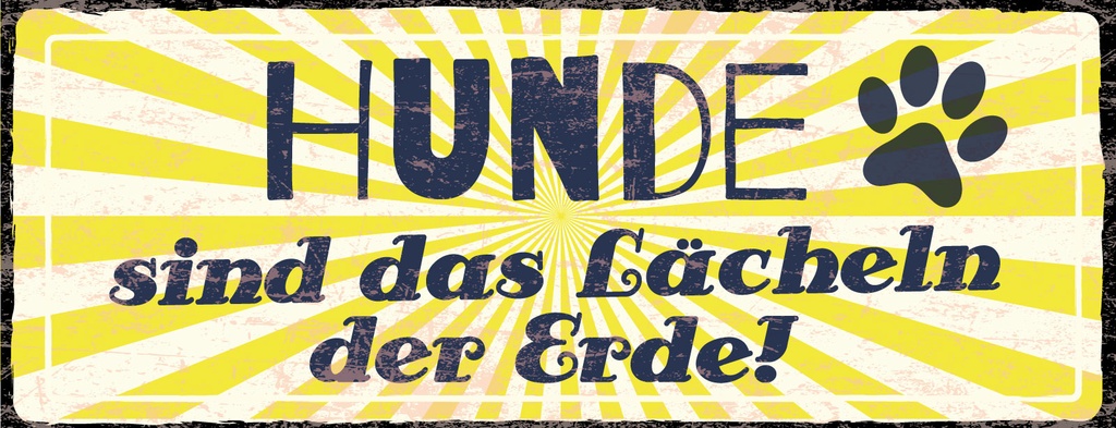 Holzschild 10x27 cm Hunde Lächeln der Erde