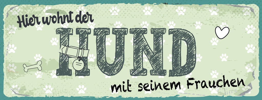 Holzschild 10x27 cm Hier wohnt der Hund mit Frauchen