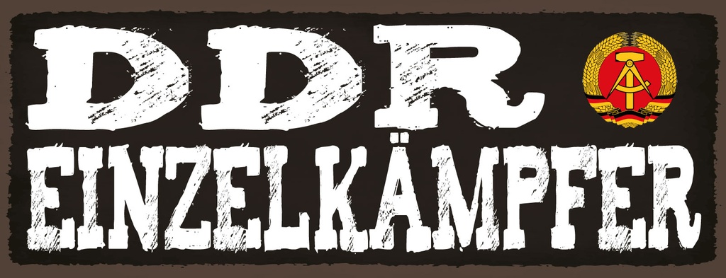 Holzschild 10x27 cm DDR Einzelkämpfer