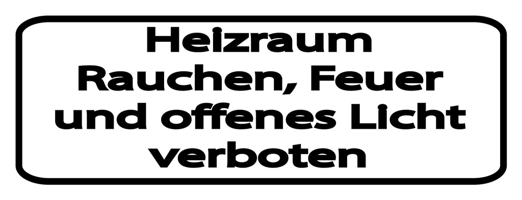 Holzschild 10x27 cm Heizraum Rauchen Feuer verboten weißes