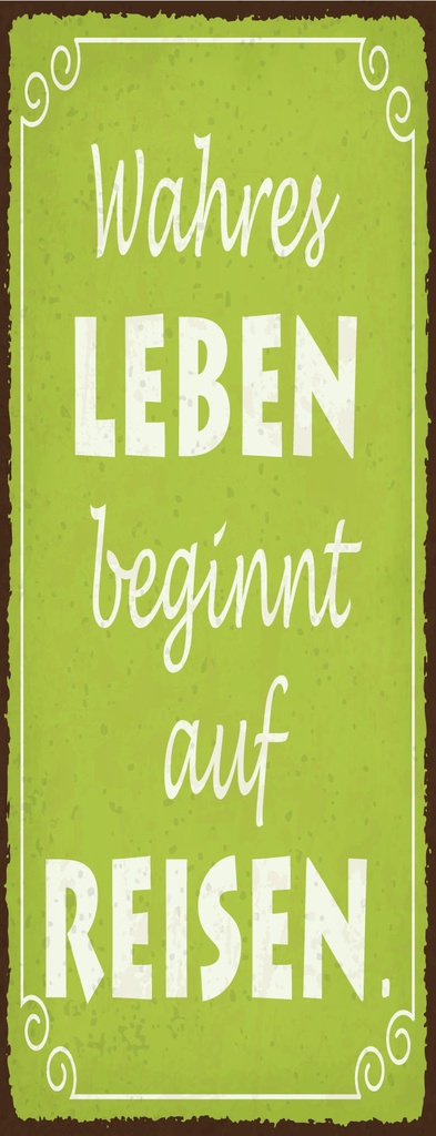 [LA-1810974-H] Holzschild 27x10 cm Wahres Leben beginnt auf Reisen