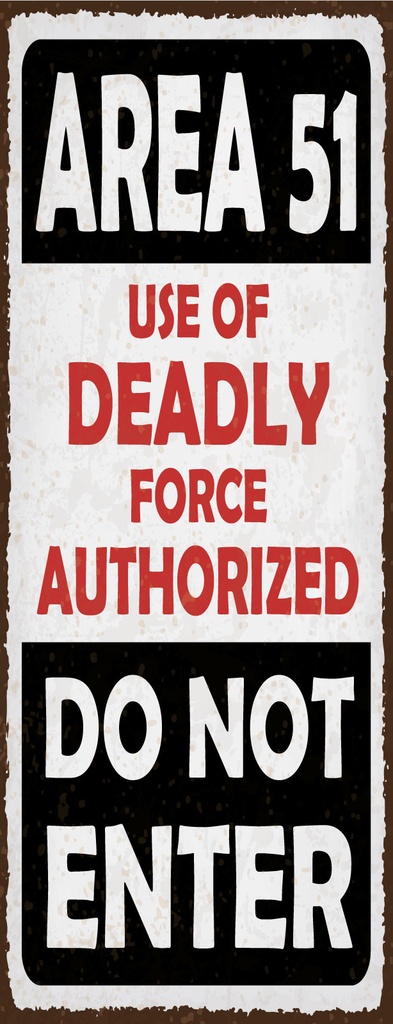 [LA-1810989-H] Holzschild 27x10 cm Area 51 use of deadly force autorized
