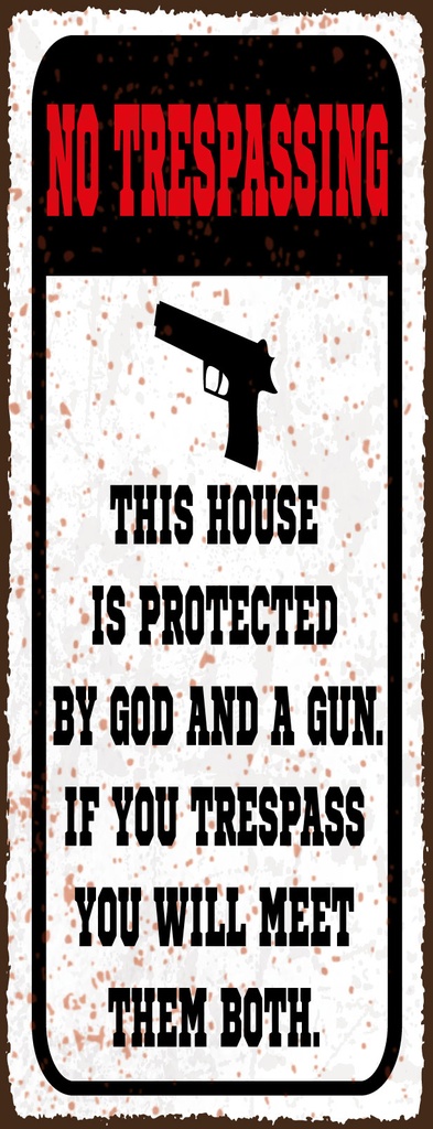 [LA-1811031-H] Holzschild 27x10 cm No Trespassing This house ist protected