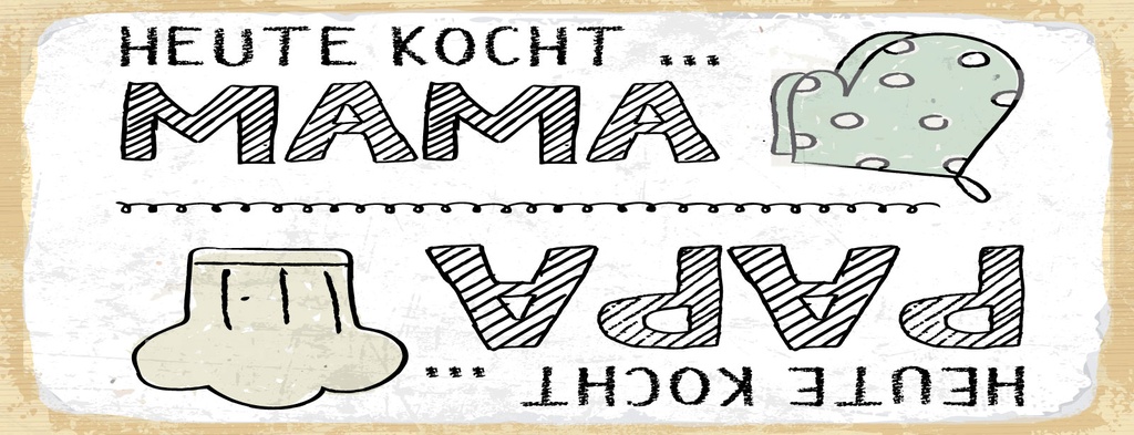 Holzschild 10x27 cm Heute Kocht Mama Heute kocht Papa Wendeschild