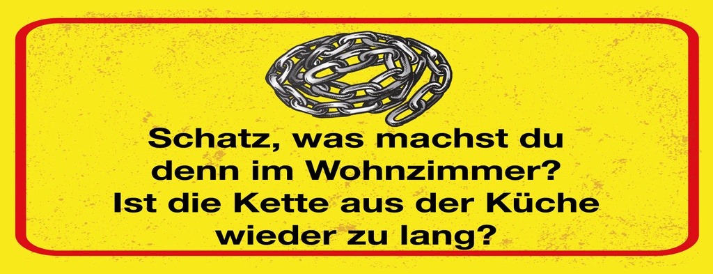 Holzschild 10x27 cm Ist die kette aus der Küche wieder zu lang