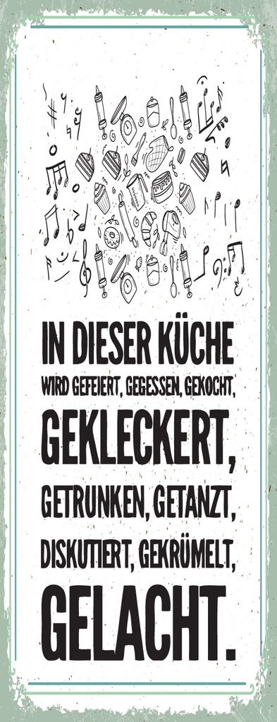 [LA-1811206-H] Holzschild 27x10 cm In dieser Küche wird gefeiert, gegessen gekocht