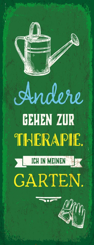 [LA-1811222-H] Holzschild 27x10 cm Andere gehen zur Therapie ich in Garten